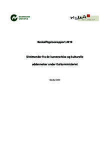 crosoft Word - Besk6ftigelsesrapport 2010_psd.doc