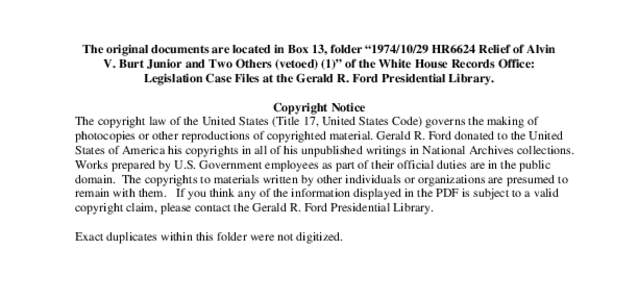 [removed]HR6624 Relief of Alvin V. Burt Junior and Two Others (vetoed) (1)