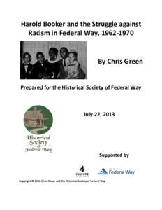 Harold Booker and the Struggle against Racism in Federal Way, By Chris Green  Prepared for the Historical Society of Federal Way