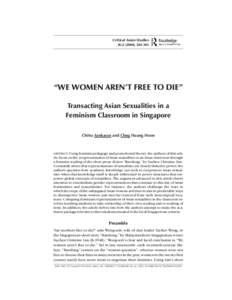 Critical Asian Studies Sankaran and Chng/Transacting Asian Sexualities 36:),   “WE WOMEN AREN’T FREE TO DIE”