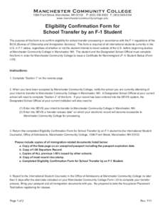 Manchester Community College[removed]Front Street, Manchester, NH[removed]P: ([removed]F: ([removed]www.manchestercommunitycollege.edu  Eligibility Confirmation Form for