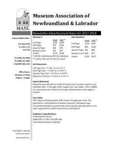 Museum Association of Newfoundland & Labrador Newsletter Advertisement Rates forContact MANL Office: P.O. Box 5785 St. John’s, NL