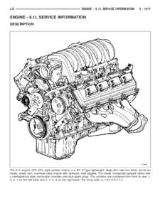 LX  ENGINE - 6.1L SERVICE INFORMATION