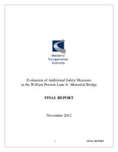 Road safety / Chesapeake Bay / Chesapeake Bay Bridge / Intracoastal Waterway / U.S. Route 301 / Traffic barrier / Reversible lane / Lane / Road traffic safety / Transport / Land transport / Road transport