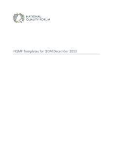 HQMF Templates for QDM December 2013  Care Experience Patient Care Experience  hqmf r1 template[removed][removed]