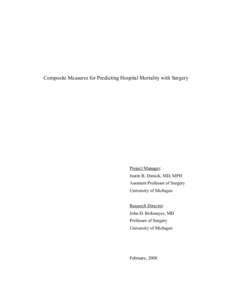 Death / Medical statistics / Statistics / Actuarial science / Demography / Outcomes research / Mortality rate / Childbirth / Risk adjusted mortality rate / Epidemiology / Medicine / Health