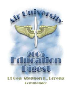 AIR UNIVERSITY EDUCATION DIGEST PREPARED BY AIR UNIVERSITY FINANCIAL MANAGEMENT DIVISION MAXWELL AFB, ALABAMA