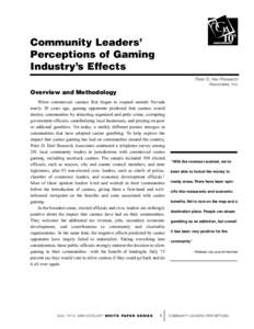 Community Leaders’ Perceptions of Gaming Industry’s Effects Peter D. Hart Research Associates, Inc.