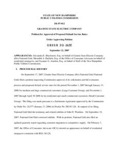 STATE OF NEW HAMPSHIRE PUBLIC UTILITIES COMMISSION DE[removed]GRANITE STATE ELECTRIC COMPANY Petition for Approval of Proposed Default Service Rates Order Approving Petition