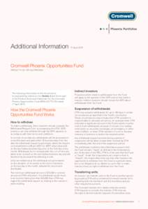Additional Information  17 April 2015 Cromwell Phoenix Opportunities Fund ARSN | APIR Code CRM0028AU