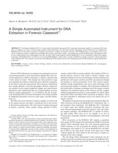 J Forensic Sci, May 2005, Vol. 50, No. 3 Paper ID JFS2004181 Available online at: www.astm.org TECHNICAL NOTE Shawn A. Montpetit,1 M.S.F.S; Ian T. Fitch,1 Ph.D; and Patrick T. O’Donnell,1 Ph.D.