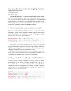 Functions that Demonstrate the Sampling Properties of Variable Selection John Maindonald October 7, 2013 The function varselect() in the leaps package can be used for variable selection. Available appraoches are forward,