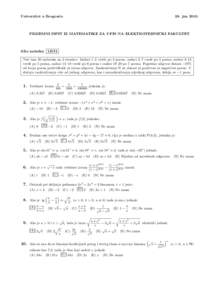 Univerzitet u Beogradu  28. jun 2010. ˇ PRIJEMNI ISPIT IZ MATEMATIKE ZA UPIS NA ELEKTROTEHNICKI