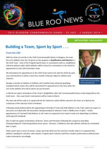 SIXTH EDITION - February[removed]Building a Team, Sport by Sport[removed]Games Year has arrived… From the CEO