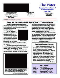 The Voter League of Women Voters of Central New Mexico June 2014 League of Women Voters of Central New Mexico