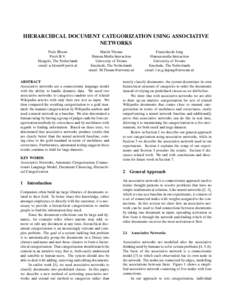 HIERARCHICAL DOCUMENT CATEGORIZATION USING ASSOCIATIVE NETWORKS Niels Bloom Perrit B.V. Hengelo, The Netherlands email: 