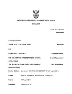 IN THE SUPREME COURT OF APPEAL OF SOUTH AFRICA JUDGMENT CASE NO: [removed]Reportable  In the matter between: