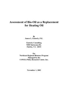 Assessment of Bio-Oil Use as a Replacement for Heating Oil