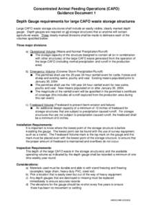 Concentrated Animal Feeding Operations (CAFO) Guidance Document 1 Depth Gauge requirements for large CAFO waste storage structures Large CAFO waste storage structures shall include an easily visible, clearly marked depth