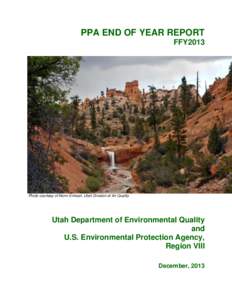 PPA END OF YEAR REPORT FFY2013 Photo courtesy of Norm Erikson, Utah Division of Air Quality  Utah Department of Environmental Quality