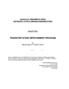 DANVILLE URBANIZED AREA METROPOLITAN PLANNING ORGANIZATION Final FY[removed]TRANSPORTATION IMPROVEMENT PROGRAM