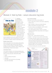 module 2 Module 2: Side by Side – values education big book Values for Australian Schooling Side by Side