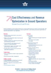 Discover strategies to control costs and improve your revenue performance as an airline or service provider. Gain a focused ground operations perspective on resource optimization, subcontracting and product segmentation 