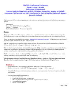 Site Visit / Pre-Proposal Conference January 29, 2015 at 10:00 Solicitation SIZ10015Q0028 Internet Dedicated Bandwidth with Wi-Fi/Wireless Connectivity Services at the Sully Compound, PAX Terminal and MWR sites located a