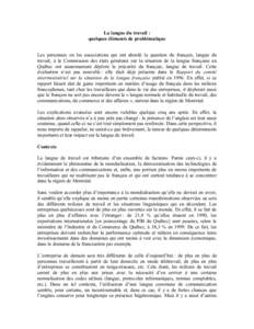 La langue du travail : quelques éléments de problématique Les personnes ou les associations qui ont abordé la question du français, langue du travail, à la Commission des états généraux sur la situation de la la