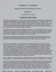 COWBOYS - VAQUEROS Origins Of The first American Cowboys Chapter 11 By Donald Chavez Y Gilbert  Vaquero/Cowboy Lingo