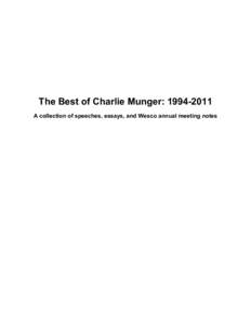 Berkshire Hathaway / Year of birth missing / Charlie Munger / Whitney Tilson / Value investing / Warren Buffett / Munger / The Motley Fool / Janet Lowe / Financial economics / Finance / Investment