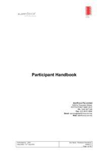 Participant Handbook  AlertForce Pty Limited G05/1a Tusculum Street, POTTS POINT NSW 2011 Ph: [removed]