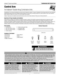 Accessory Guide - Windows - Control Arm for Combination Unit[removed]Series - Tilt-Wash Hung Full-Frame[removed]Series - Narroline® Hung -- DC Hung[removed]