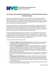 This February, Stand against Relationship Abuse with HRA’s Relationship Abuse Prevention Program February is Teen Dating Violence Awareness and Prevention Month, and HRA’s Relationship Abuse Prevention Program (RAPP)