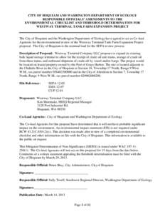 CITY OF HOQUIAM AND WASHINGTON DEPARTMENT OF ECOLOGY RESPONSIBLE OFFICIALS’ AMENDMENTS TO THE ENVIRONMENTAL CHECKLIST AND THRESHOLD DETERMINATION FOR WESTWAY TERMINAL TANK FARM EXPANSION PROJECT  The City of Hoquiam an