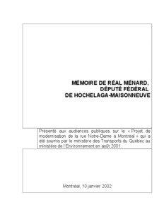 MÉMOIRE DE RÉAL MÉNARD, DÉPUTÉ FÉDÉRAL DE HOCHELAGA-MAISONNEUVE