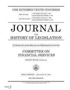 ONE HUNDRED TENTH CONGRESS FIRST SESSION SECOND SESSION  CONVENED JANUARY 3, 2007 