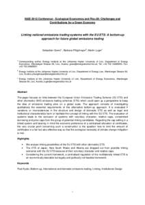 ISEE 2012 Conference - Ecological Economics and Rio+20: Challenges and Contributions for a Green Economy Linking national emissions trading systems with the EU ETS: A bottom-up approach for future global emissions tradin