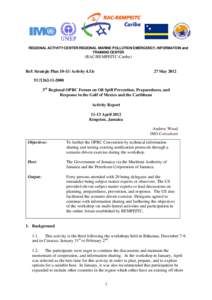 REGIONAL ACTIVITY CENTER/REGIONAL MARINE POLLUTION EMERGENCY, INFORMATION and TRAINING CENTER (RAC/REMPEITC-Caribe)  Ref: Strategic PlanActivity 4.5.b