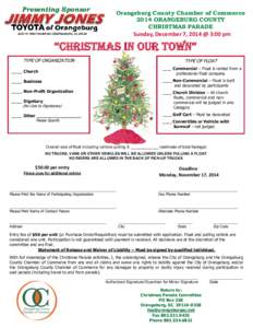 Presenting Sponsor  Orangeburg County Chamber of Commerce 2014 ORANGEBURG COUNTY CHRISTMAS PARADE