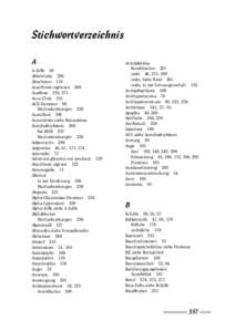 Stichwortverzeichnis A A-Zelle 50 Abfahrtsski 206 Abnehmen 170 Acanthosis nigricans 260