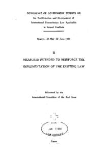 Conference of Government Experts on the Reaffirmation and Development of International Humanitarian Law Applicable in Armed Conflicts, Volume II, Measures Intended to Reinforce the Implementation of the Existing Law