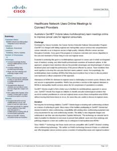 Customer Case Study  Healthcare Network Uses Online Meetings to Connect Providers Summary
