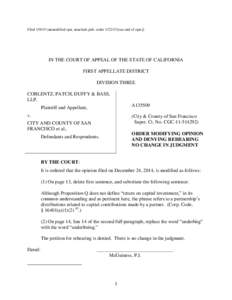 Filed[removed]unmodified opn. attached; pub. order[removed]see end of opn.])  IN THE COURT OF APPEAL OF THE STATE OF CALIFORNIA FIRST APPELLATE DISTRICT DIVISION THREE COBLENTZ, PATCH, DUFFY & BASS,
