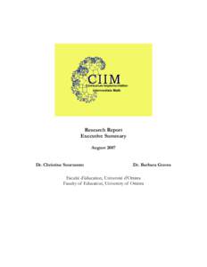 Research Report Executive Summary August 2007 Dr. Christine Suurtamm