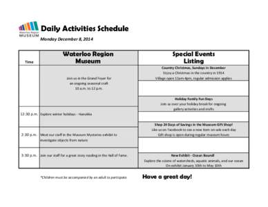 Daily Activities Schedule Monday December 8, 2014 Time  Waterloo Region