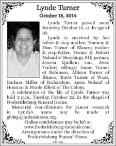 Lynde Turner October 18, 2014 Lynde Turner passed away Saturday, October 18, at the age of