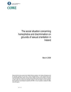 The social situation concerning homophobia and discrimination on grounds of sexual orientation in Ireland  March 2009