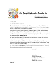 Door County Dairy Promotion Committee, Inc. Richard Olson, President Donna Henderson, Treasurer April 12, 2016 Dear Door County Dairy Promoter: