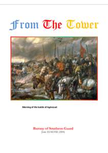 From The Tower  Morning of the battle of Agincourt Barony of Southron Gaard June AS XLVIII (2014)